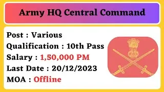 Army HQ Central Command Recruitment 2023 | 10th pass Army job | NAYA ROJGAAR