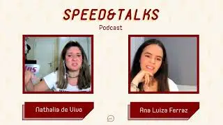 Nathalia de Vivo no Speed&Talks