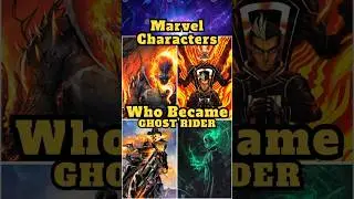 Marvel Characters Who Became Ghost Rider | #ghostrider #marvel #marvelcomics