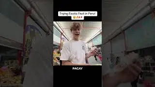 Пробую экзотический фрукт &laquo;Пакай&raquo; в Перу! 🇵🇪🔥🤔 #пакай #экзотическиефрукты #арекипа #перу #путешес...