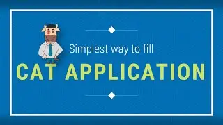 CAT 2021 Registration: Guidelines to fill CAT form