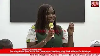 Gov. Okpebholo Don Warn All The Contractors Say Na Quality Work Hi Want For Edo Pipo