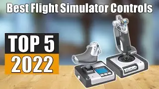 Top 5 Best Flight Simulator Controls In 2022 Reviews