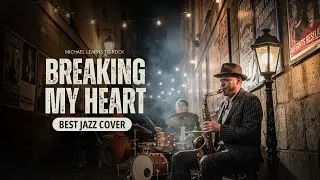 Breaking My Heart &ndash; Michael Learns To Rock | Vintage Jazz Cover (1930s Style)
