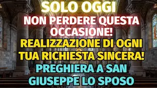 SOLO OGGI ASSOLUTAMENTE! Realizzazione di ogni tua richiesta sincera! Preghiera a San Giuseppe