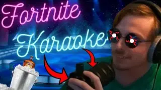 Fortnite Karaoke no cap
