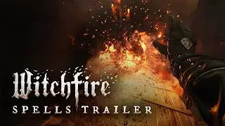 Witchfire Spells Gameplay Trailer