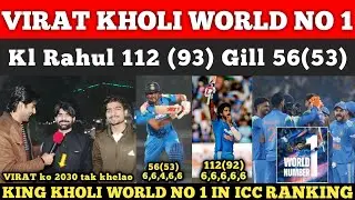 King Kholi Dominate in ICC Ranking #1😍 | NZ Beat IND | Kl Rahul 112 Gill 56 | Pak Shocking Reactions