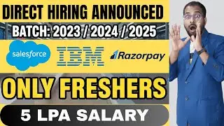 Salesforce New Hiring Announced | IBM, Razorpay, Cars24 Jobs | Register Now