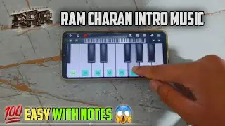 RRR - Ram Charan Intro Music | Easy Mobile Piano Tutorial | An Musicals | #shorts