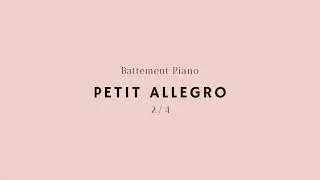 Ballet Music - Petit Allegro IV (2/4)