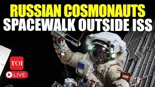 Russian Spacewalk LIVE | Roscosmos Cosmonauts Walk Above The Air | NASA | ISS