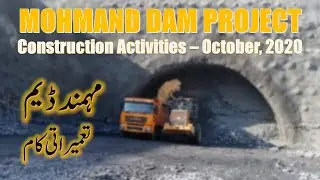Mohmand Dam | Construction Activities | October, 2020