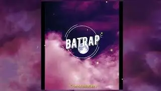 Batrap - ADICTO. PROD@8qsquare