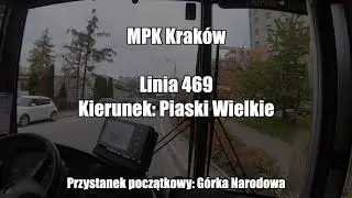 Linia: 469, kierunek: Piaski Wielkie - MPK Kraków | Cabview