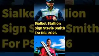 Sialkot Stallionz Sign Stevie Smith for HBL PSL 2026 | Stevie Smith Signed by Sialkot Stallionz