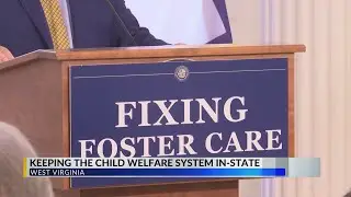 Keeping the West Virginia child welfare system in-state