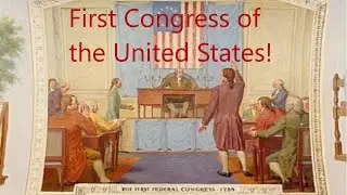 First Congress of the United States of America