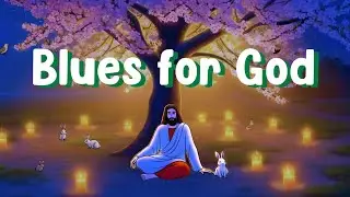 Blues Worship for Gentle Nights &ndash; Christian Instrumentals for Prayerful Rest