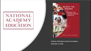 Institute of Education Sciences Presentation: Reaping the Rewards of Reading for Understanding