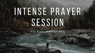 Intense Prayer Session With Reverend Biodun Fatoyinbo of COZA