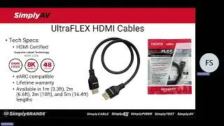 Product Overview - SimplyAV™ UltraFLEX HDMI Cables