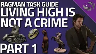 Living High Is Not A Crime Part 1 - Ragman Task Guide - Escape From Tarkov