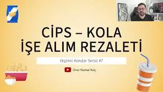 Cips-Kola İşe Alım Rezaleti || Ekşimsi Konular #7