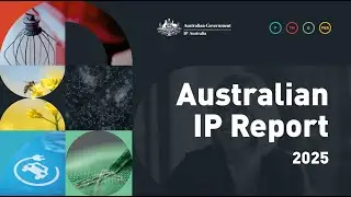 Australian Intellectual Property Report 2025