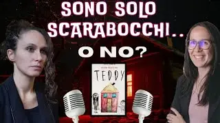 Dai disegni di TEDDY ai disegni dei BAMBINI - cosa si nasconde dietro gli scarabocchi?