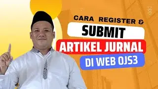 Cara submit jurnal di ojs || Open Journal System versi 3.1