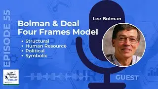 Lee Bolman shares The Four Frames Model from 