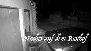 Nachts auf dem Resthof