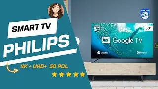 A TV que transforma qualquer sala em cinema | Smart TV Philips 50” 4K Google TV Review