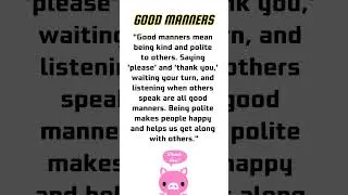 Short Paragraph for Kids Good Manners | #kids #paragraph #writing #english #education #easyenglish