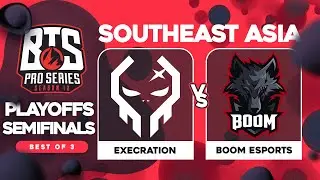 Execration vs BOOM Game 2 - BTS Pro Series 12 SEA: Semifinals w/ T-Panda & hairy_freak