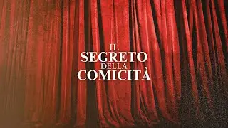 Il Segreto della Comicit&agrave;