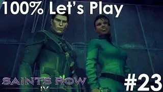 THE CASE OF MR X | Saints Row IV [Ep. 23] (w/ Ron Hiler)