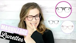 Mon maquillage de tous les jours 🤓 | TUTO + ASTUCES POUR LES LUNETTES