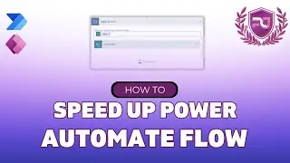 How To Speed Up A Power Automate Flow | Concurrency Setting