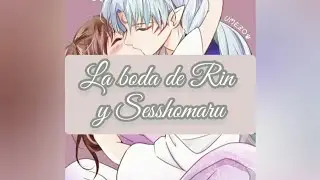 Sesshomaru y Rin | Doujinshi en español | La boda de Rin y Sesshomaru | Cute shippeos