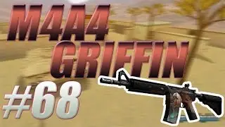 Обзор Моделей оружия из CS:GO Для CS 1.6 -#68 M4A4 Griffin
