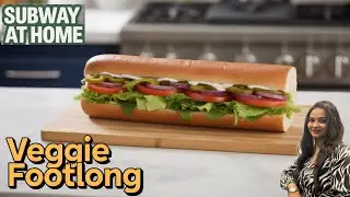 Easy Veg Footlong Subway-Style at Home 