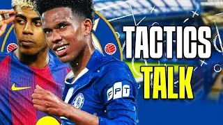 Chelsea Tactics-Talk (Barcelona Tactical Preview!)