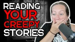 Chilling Possessed Doll Story & More | Reading WEIRD & CREEPY Stories Sent in by REAL people 👀