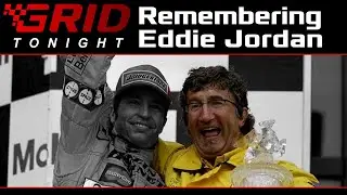 Remembering Eddie Jordan | Red Bull Driver Dilemma Update | GRID Tonight