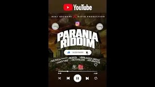 Parania Riddim Mix (2024) {Deki Records & Rapid Prod} By C_Lecter