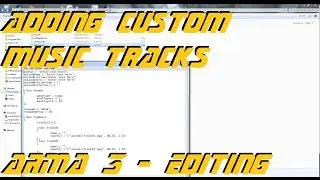 ARMA 3 Editor - Adding custom music ingame