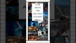 🎬 Film Facts You Probably Already Know &mdash; Episode 10