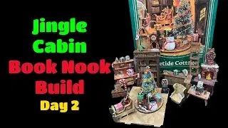 Jingle Cabin Book Nook Build-Day 2